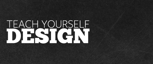 teach yourself design